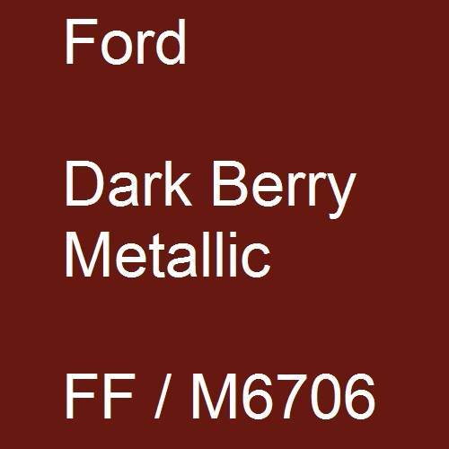 Ford, Dark Berry Metallic, FF / M6706.